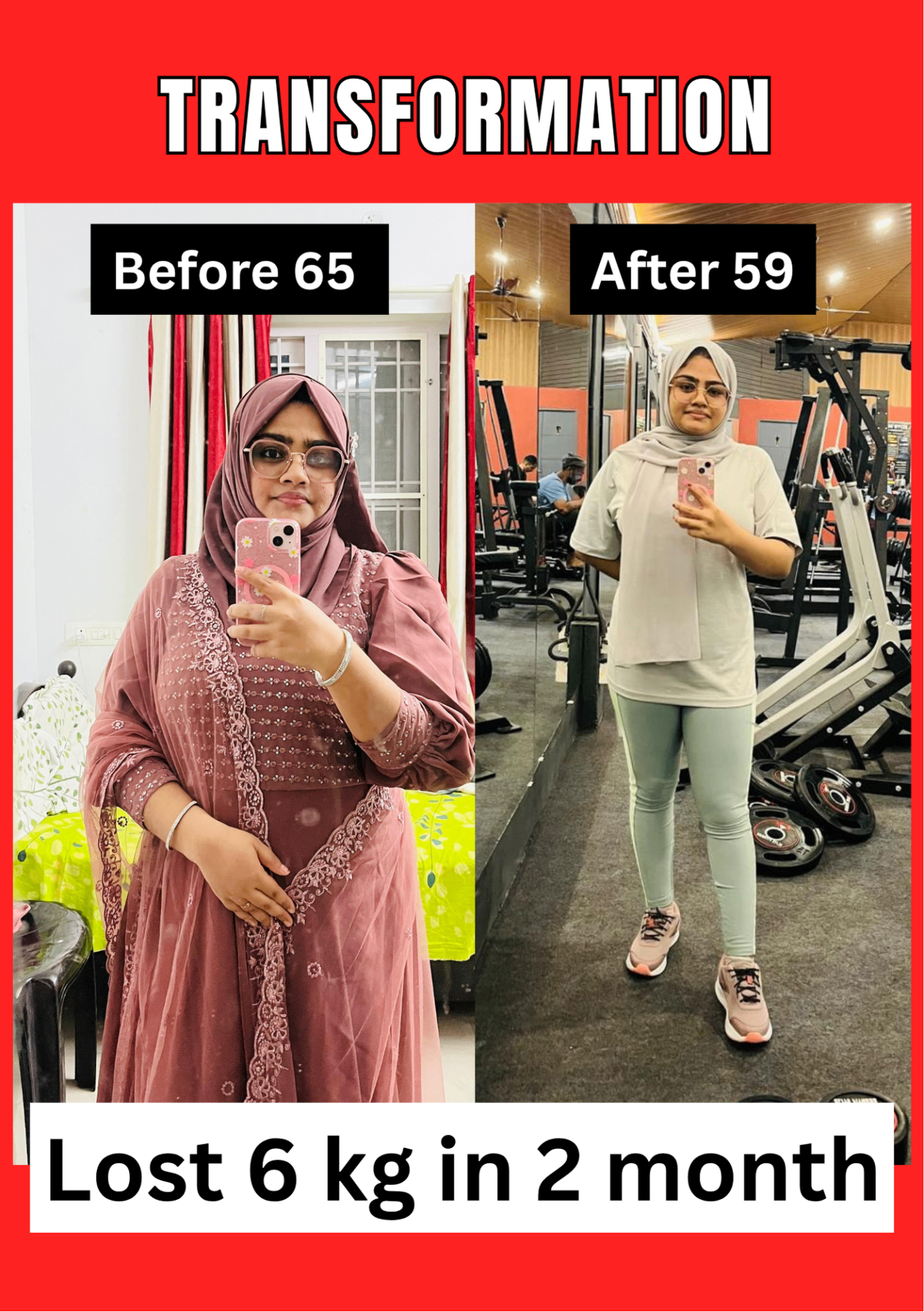 Member transformation - lost 6 kg in 2 months
